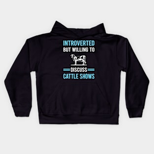 Introverted Cattle Show Kids Hoodie